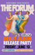 The Forum Debut Album Release Party with Lady Heroine and Bobby’s Daughter Transportation