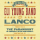 Eli Young Band & Lanco Transportation Eli Young Band & Lanco Transportation