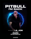 Pitbull - I'm Back with special guest Lil Jon Transportation