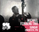 Michael Feinberg Trio Transportation